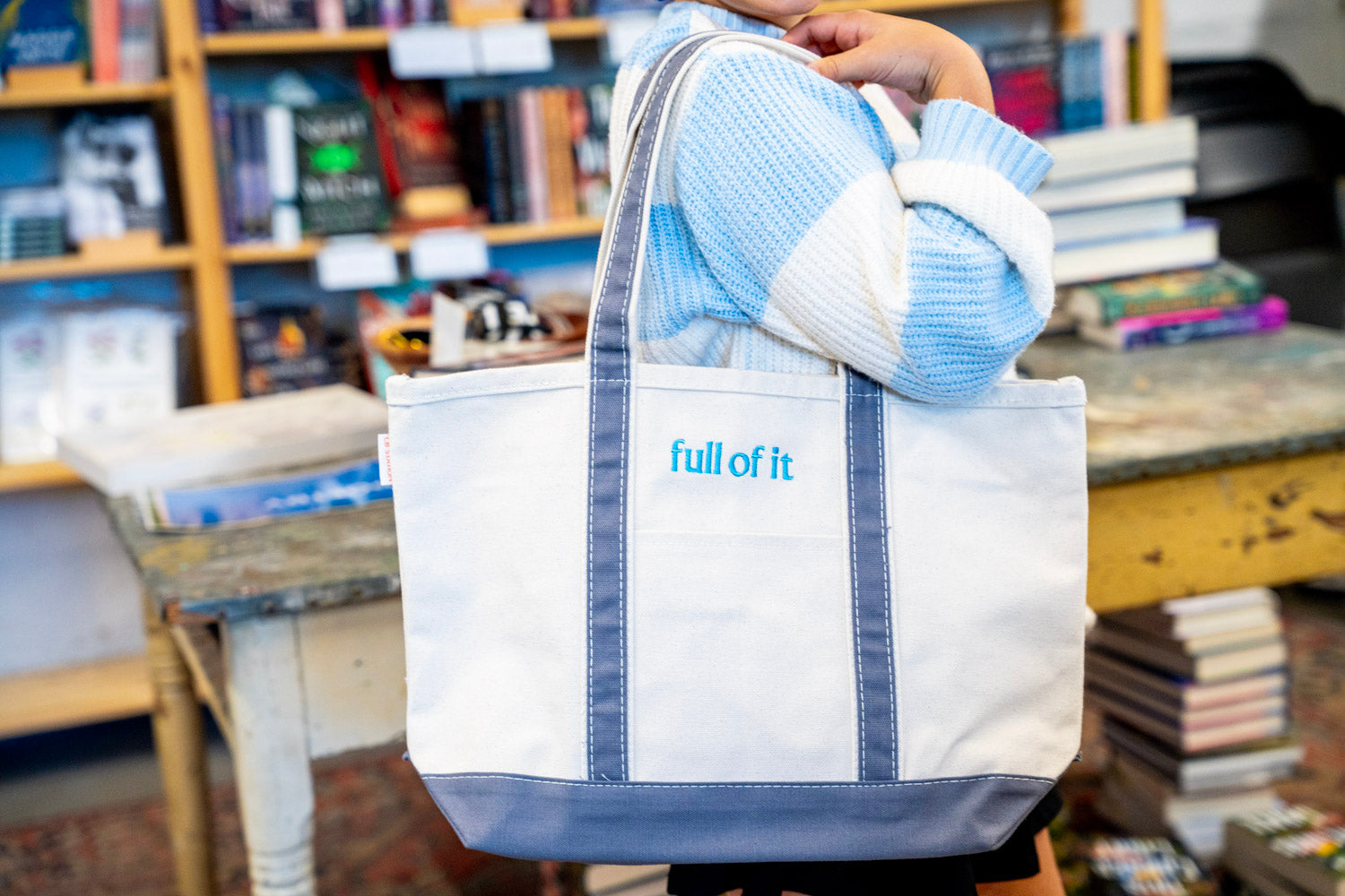 Full of it Embroidered Tote Bag