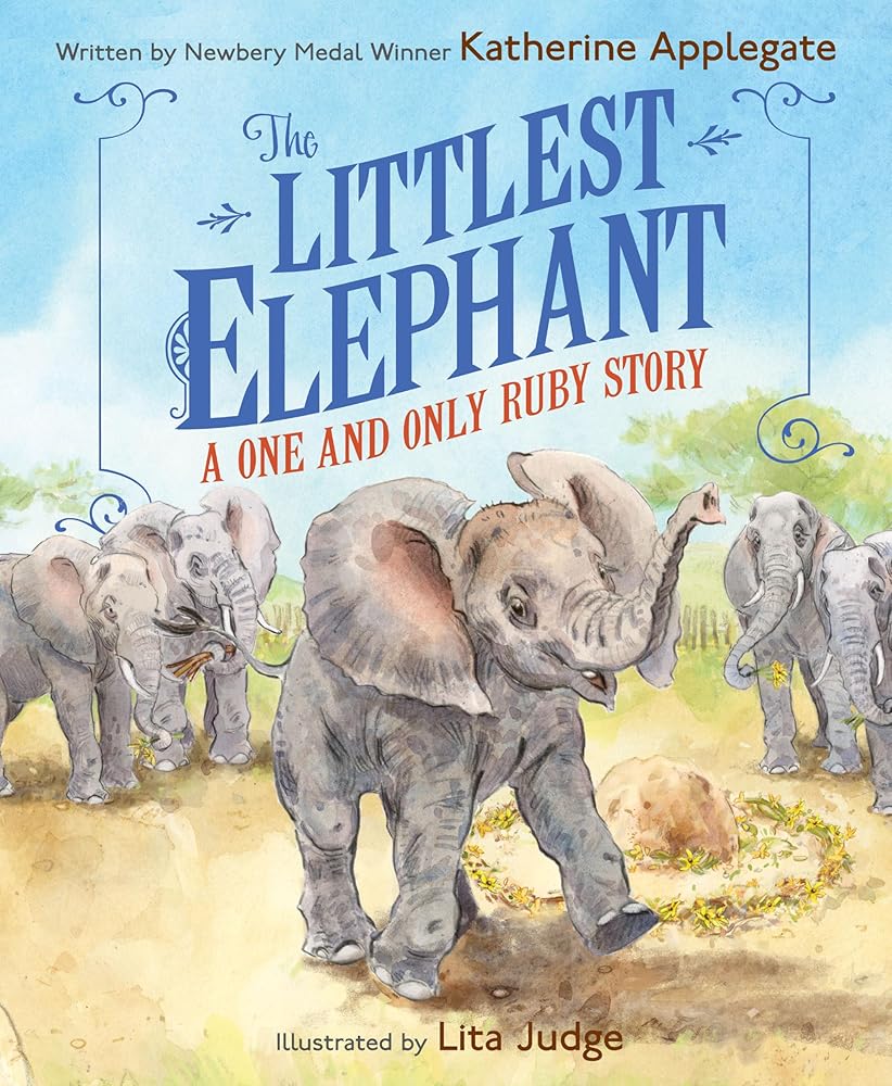 The Littlest Elephant: A One and Only Ruby Story cover image