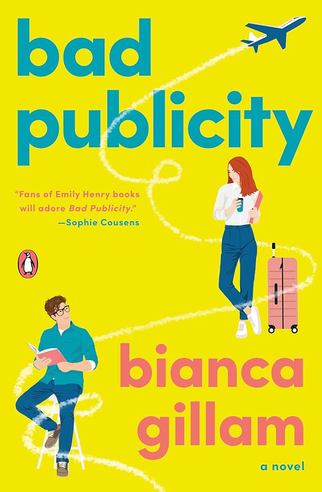 Bad Publicity: A Novel cover image