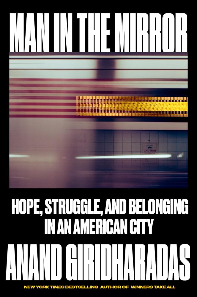 Man in the Mirror: Hope, Struggle, and Belonging in an American City cover image