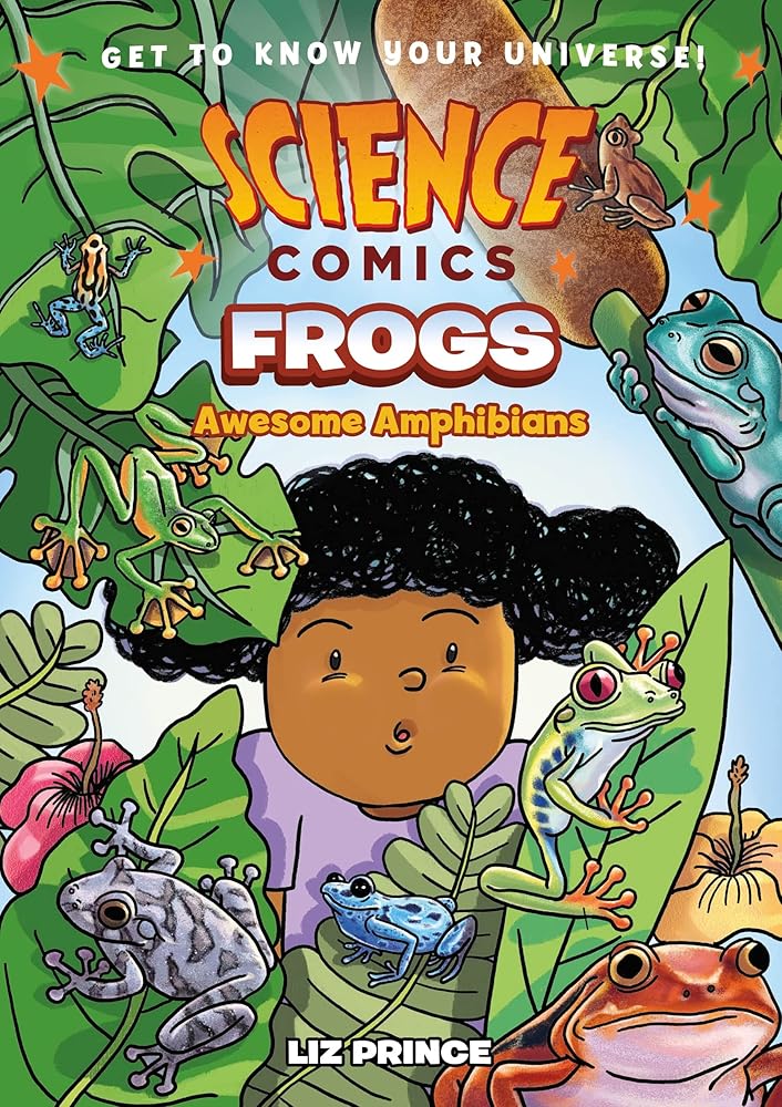 Science Comics: Frogs: Awesome Amphibians cover image