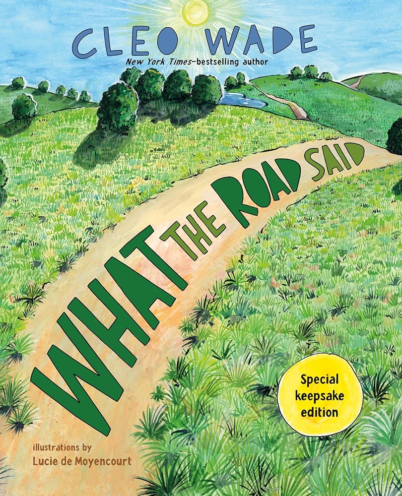 What the Road Said (Special Keepsake Edition) cover image