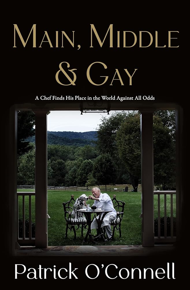 Main, Middle & Gay: A Chef Finds His Place in the World Against All Odds cover image