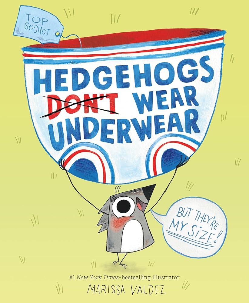 Hedgehogs Don't Wear Underwear cover image