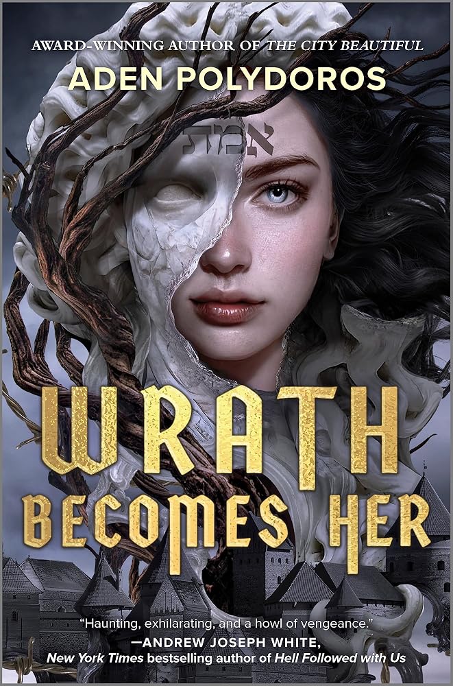 Wrath Becomes Her: A Dark Jewish Fantasy About a Golem Seeking Revenge Against the Nazis cover image