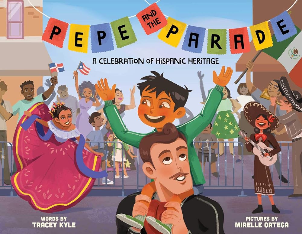 Pepe and the Parade: A Celebration of Hispanic Heritage cover image