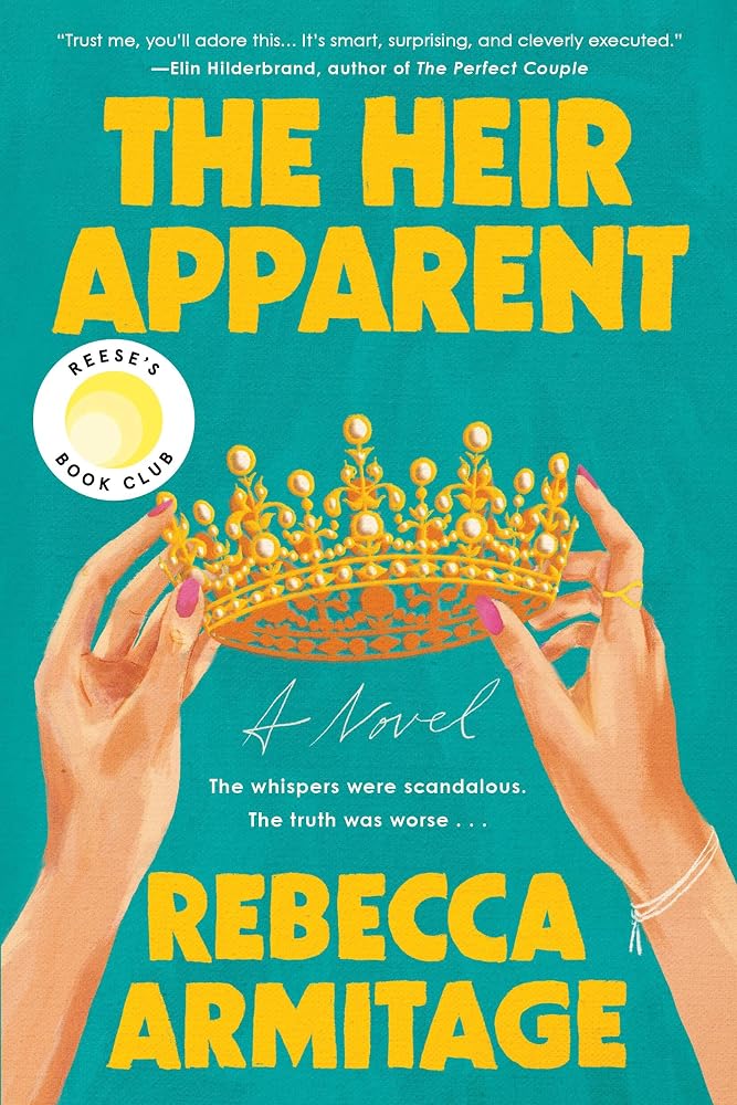 The Heir Apparent: Reese's Book Club Pick cover image