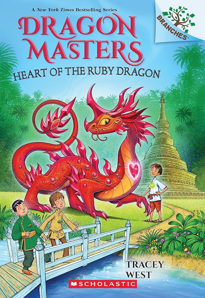 Heart of the Ruby Dragon: A Branches Book (Dragon Masters #32) cover image