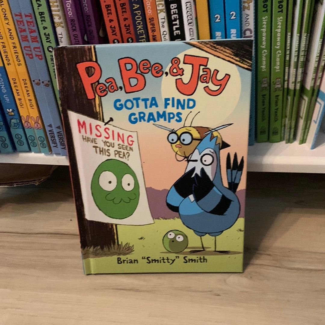 Pea, Bee,  and Jay, Gotta Find Gramps
