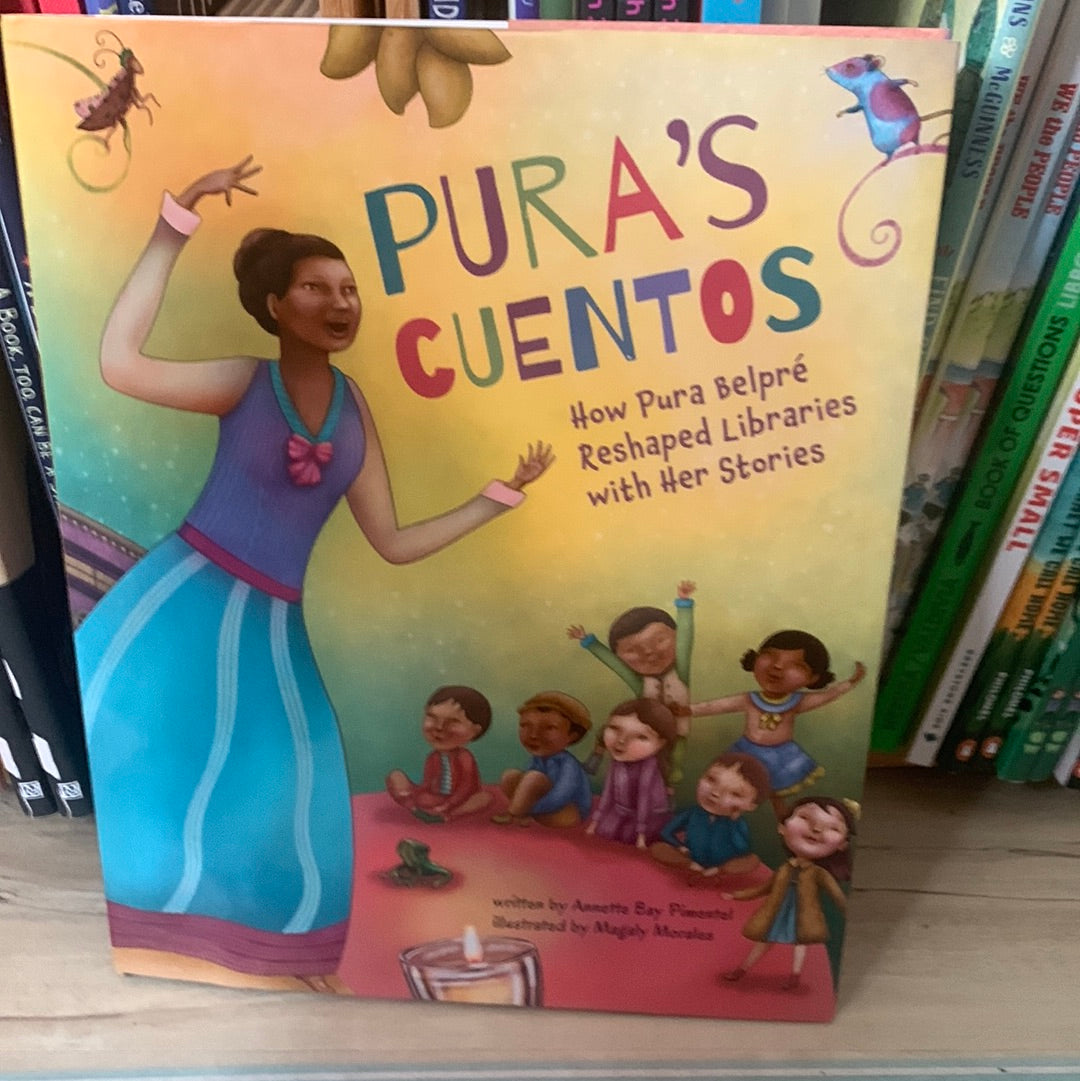 Pura’s Cuentos, How Pura Belpre Reshaped Libraries with her Stories